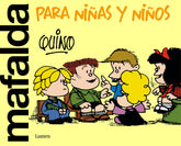 MAFALDA PARA NIÑAS Y NIÑOS - 9788426426000
